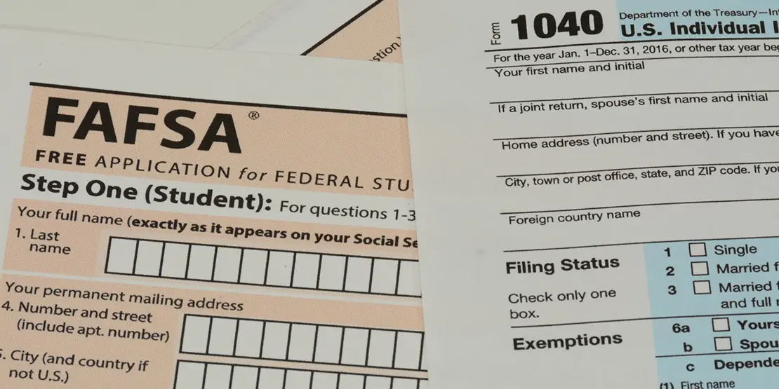 Copies of FAFSA and 1040 tax forms