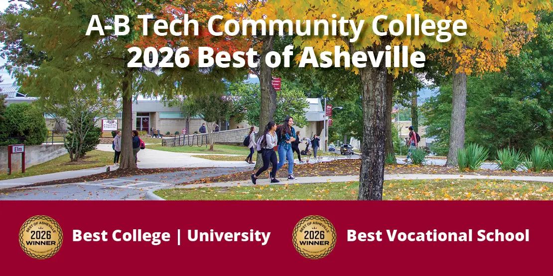 A-B Tech Wins Two Gold Best of Asheville 2026 Awards - News Featured - A-B Tech Community College 2026 Best of Asheville - Best College | University - Best Vocational School
