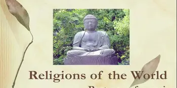 Religions of the World - Part One of a Series - Buddhism